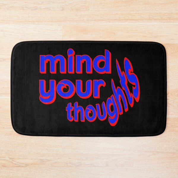 Item preview, Mind your Thoughts designed and sold by SoulRising.