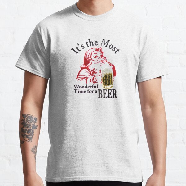 it's the most wonderful time for a beer shirt