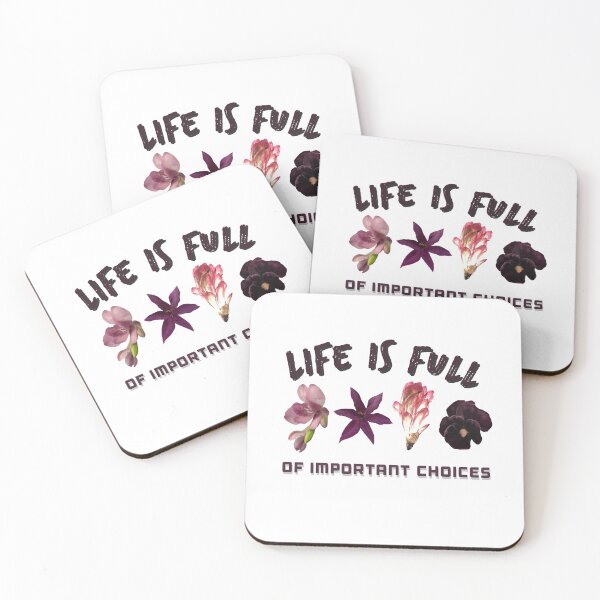 Item preview, Life Is Full Of Important Choices Flowers, Gift for Flower lovers designed and sold by AmazingEcraft.