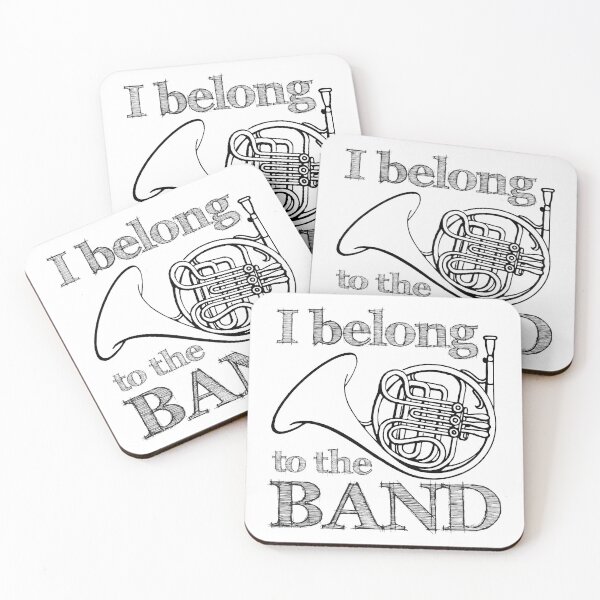Item preview, I Belong To The Band, French Horn designed and sold by 4AllTimes.