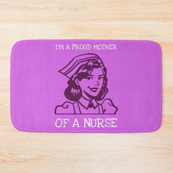 Item preview, I'm a Proud Mother of a Nurse designed and sold by Ayurveda Fun Store.