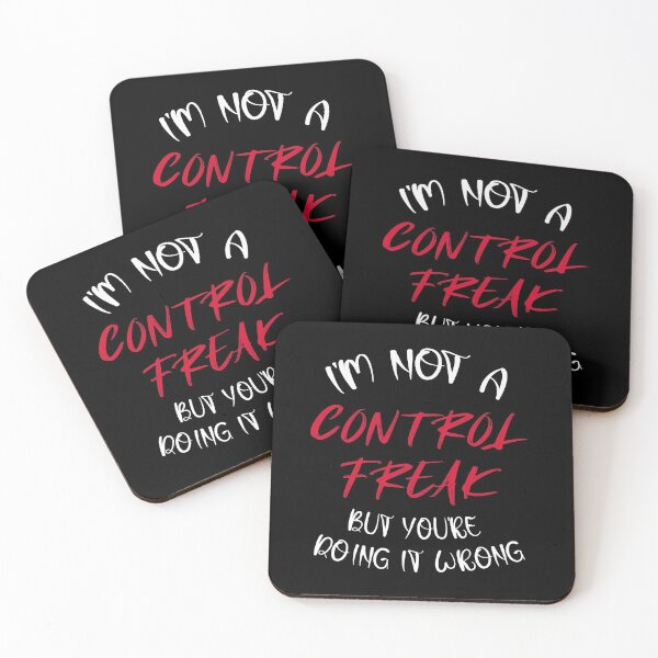 Item preview, im not a control freak but youre doing it wrong designed and sold by BrooklynArtsDs.
