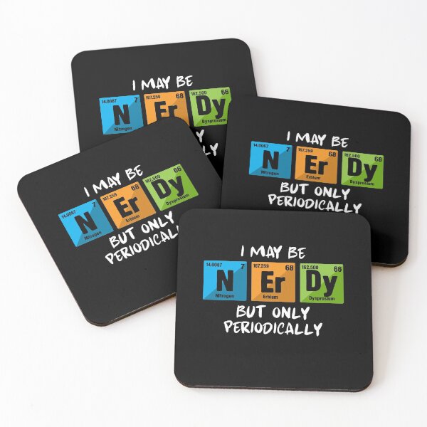 Item preview, I Maybe Nerdy But Only Periodically - Chemistry Pun Meme designed and sold by styleofpop.