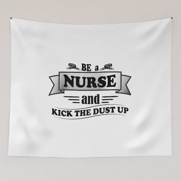 Item preview, Be a nurse and kick the dust up shirt  designed and sold by Castore design.