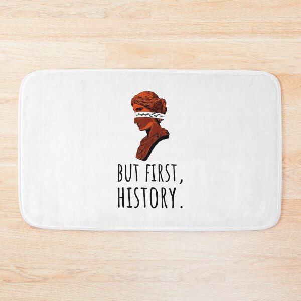 Item preview, But First History designed and sold by jualcantara.