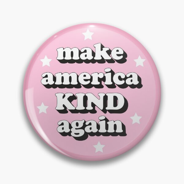 Item preview, Make America kind again designed and sold by Statim.