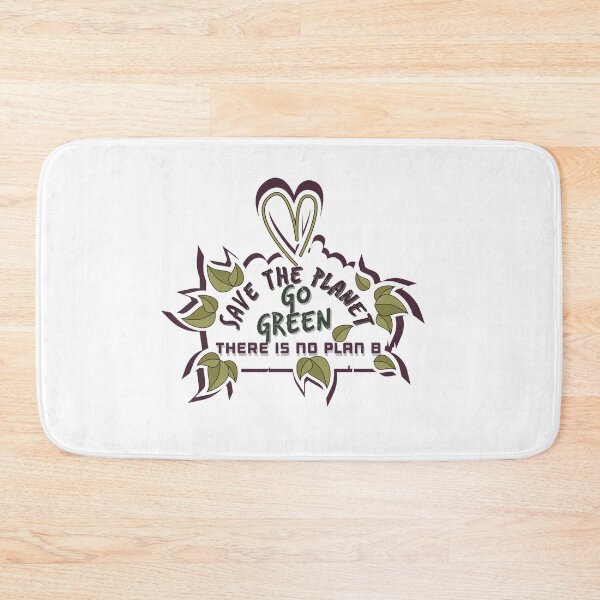 Item preview, Go Green, Save the Planet, There is no Plan B designed and sold by AmazingEcraft.