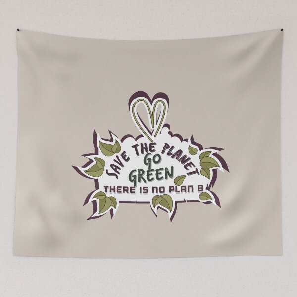 Item preview, Go Green, Save the Planet, There is no Plan B designed and sold by AmazingEcraft.