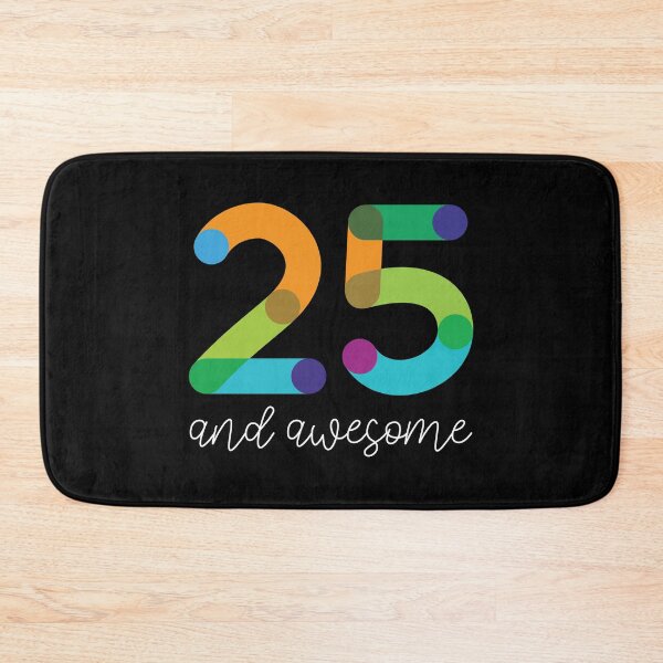Item preview, 25 and Awesome designed and sold by VicEllisArt.