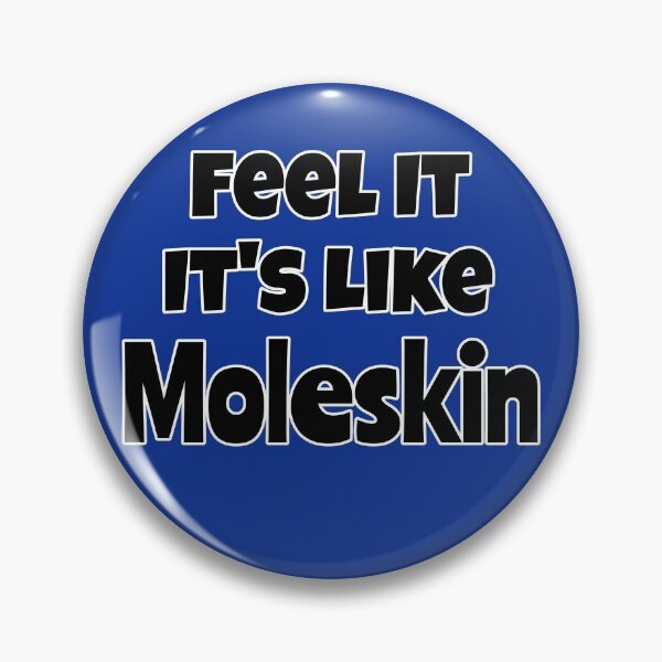 Item preview, Feel It It's Like Moleskin designed and sold by Willyboy16.