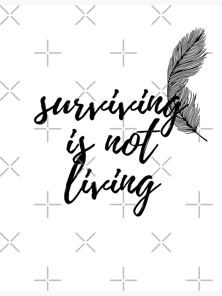 movie Bird Box quotes about life 'surviving is not living