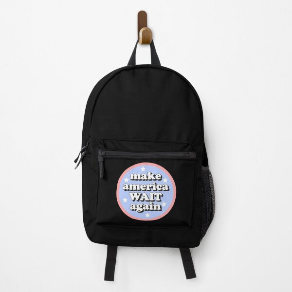 Item preview, Make america wait again designed and sold by Statim.
