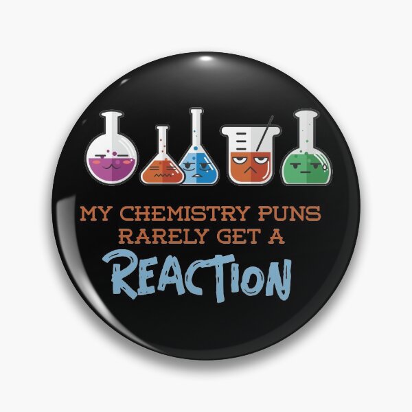 Item preview, My Chemistry Puns Rarely Get A Reaction - Chemistry Pun Meme designed and sold by styleofpop.