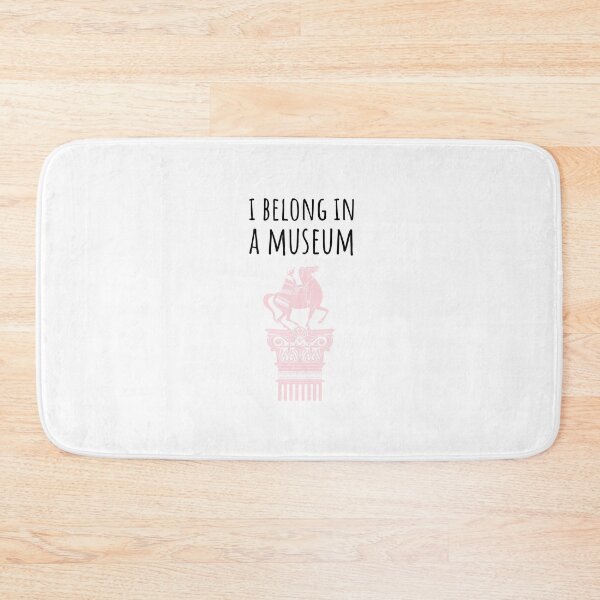 Item preview, I belong in a museum designed and sold by jualcantara.