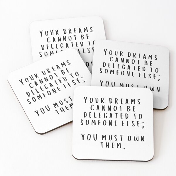 Item preview, Your dreams cannot be delegated designed and sold by lovehaleyxo.