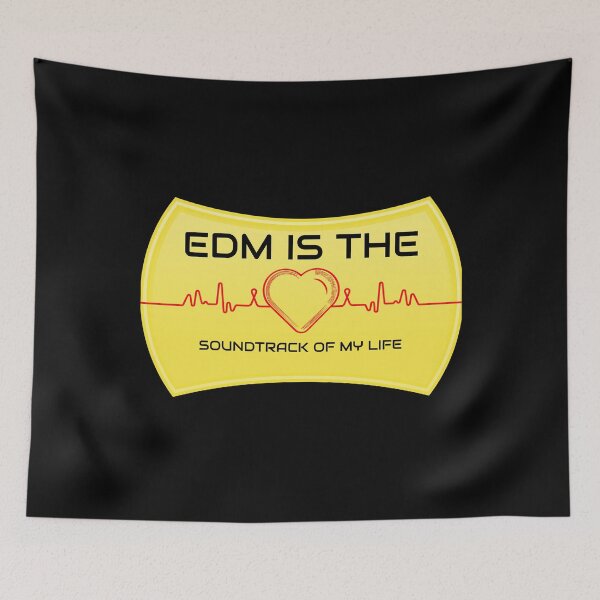 Item preview, EDM Is The Soundtrack To My Life Artwork designed and sold by TeesByMark.