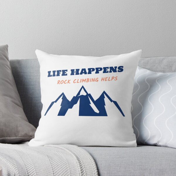 Item preview, Life Happens Rock Climbing Helps designed and sold by joabaj.