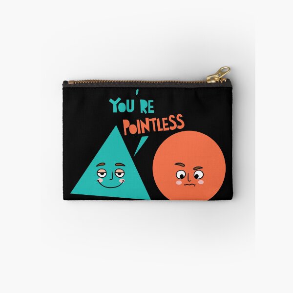 Item preview, You're Pointless - Nerd Geek Math Lover designed and sold by styleofpop.