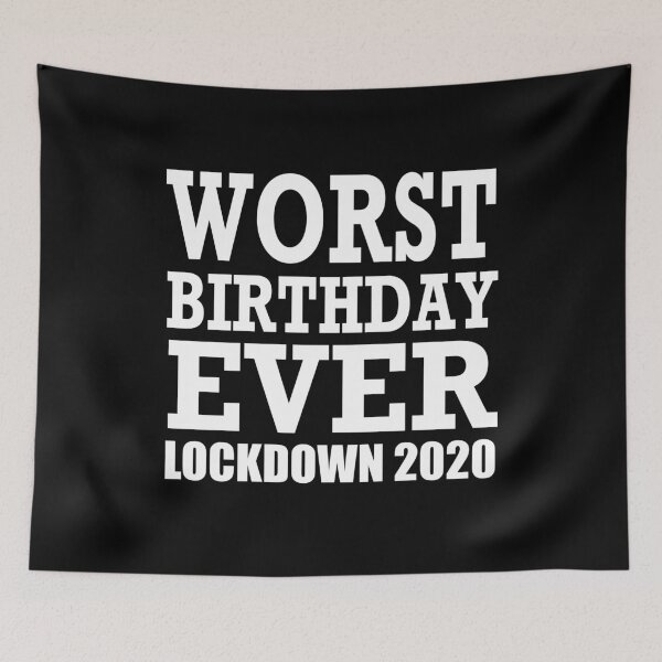 Item preview, WORST BIRTHDAY EVER designed and sold by PoshJocks.