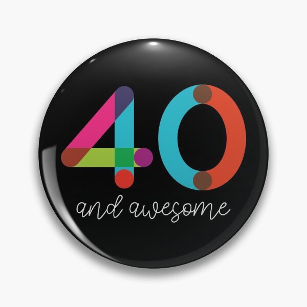 Item preview, 40 and Awesome designed and sold by VicEllisArt.