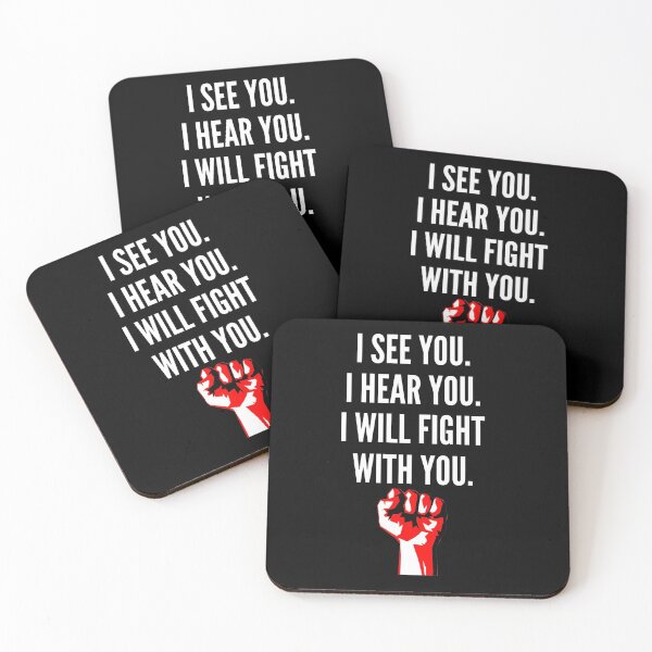 Item preview, I see you. I Hear You. I Will fight With You. designed and sold by Original Cheddar.