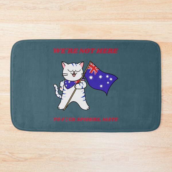 Item preview, WE'RE NOT HERE TO F*** SPIDERS,MATE! Bloody Legend Cat Design  designed and sold by stevencox26.