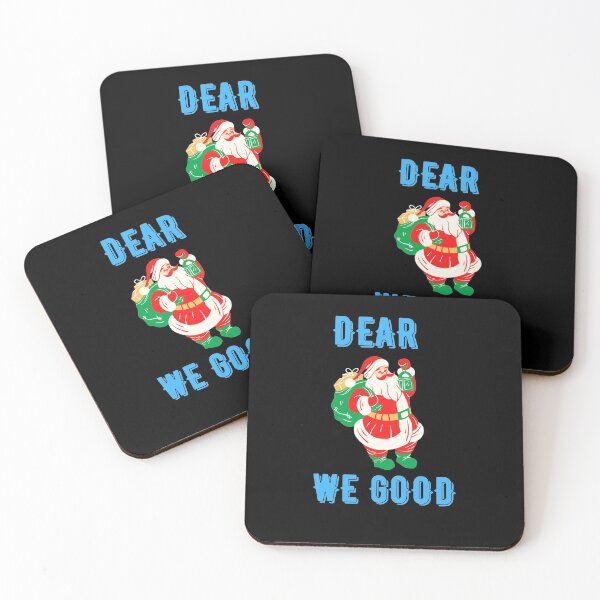 Item preview, Dear Santa We Good designed and sold by Joy Poddar.