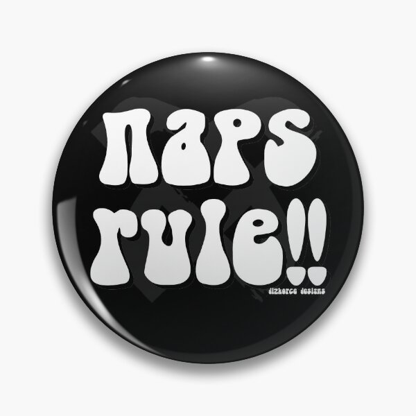 Item preview, naps rule shite shad text dizkorce designed and sold by Dizkorce.