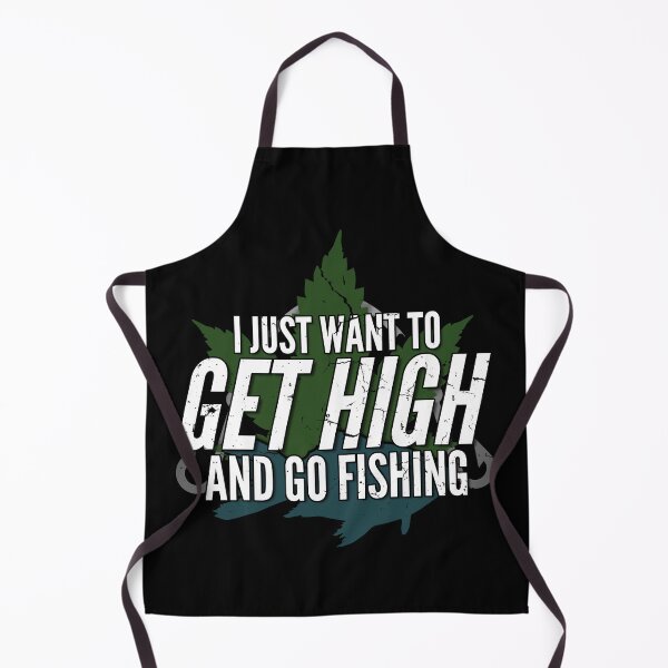 Item preview, I Just Want To Get High And Go Fishing Tee Funny Weed Smoker designed and sold by MarioShirtWorld.