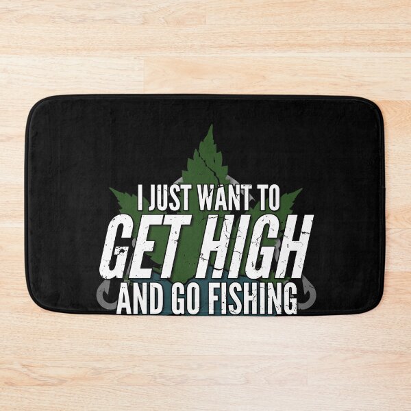 Item preview, I Just Want To Get High And Go Fishing Tee Funny Weed Smoker designed and sold by MarioShirtWorld.