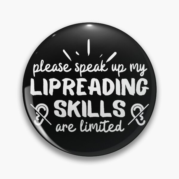 Item preview, Please Speak Up I Can't Lipread Through Your Mask designed and sold by m95sim.