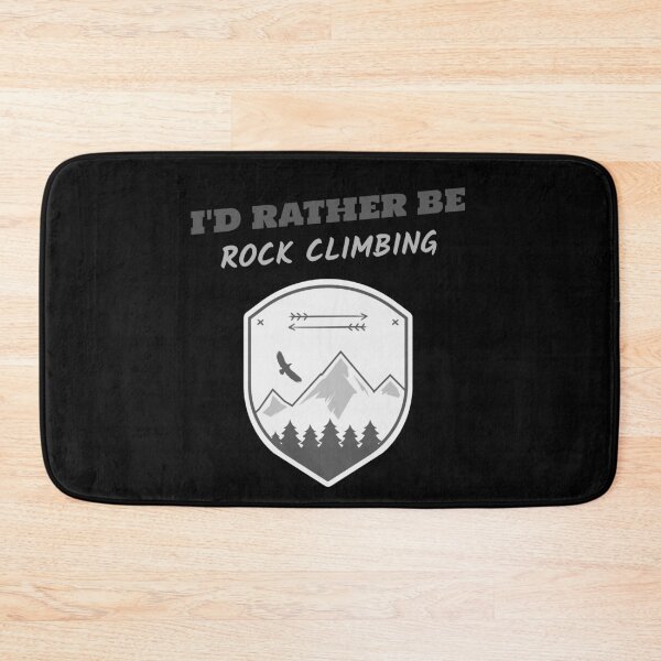 Item preview, I'd Rather Be Rock Climbing designed and sold by joabaj.