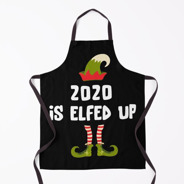 Item preview, 2020 Is Elfed Up Funny Christmas Gift designed and sold by saadtraibiz.