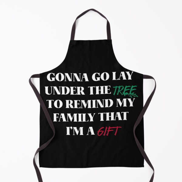 Item preview, Gonna Go Lay Under The Tree To Remind My Family That I'm A Gift Funny Christmas Gift designed and sold by saadtraibiz.