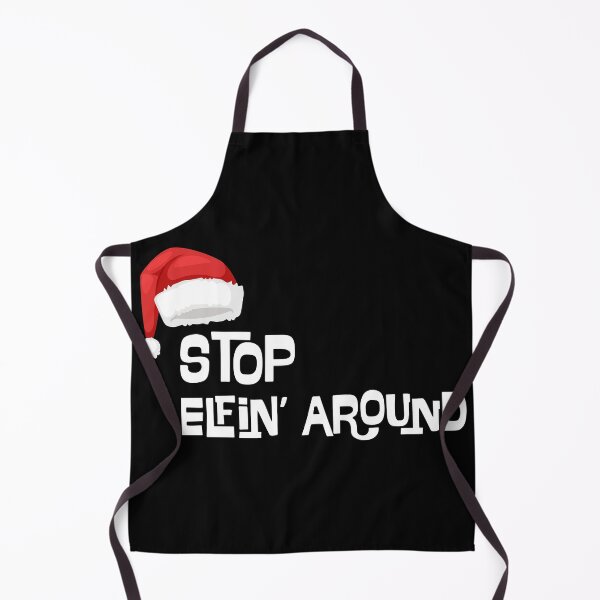 Item preview, Stop Elfin' Around Funny Christmas Gift designed and sold by saadtraibiz.