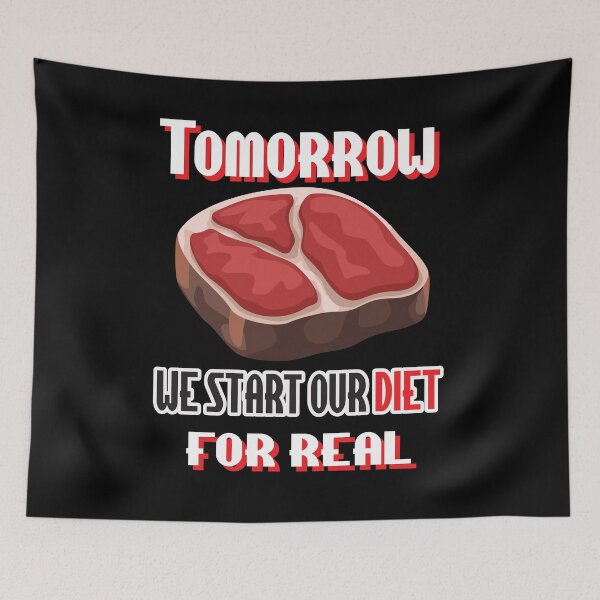 Item preview, Steak Diet Starts Tomorrow Low Carb Man Woman Love Eating designed and sold by Tomsens.