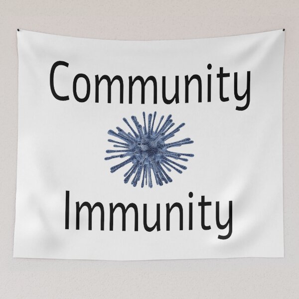 Item preview, Covid Virus Community Immunity Funny Logo designed and sold by Tom Carpenter.