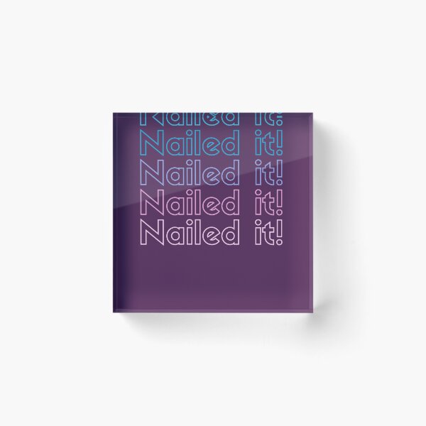 Item preview, Nailed it! Purple, Funny Quote designed and sold by hectorgool.