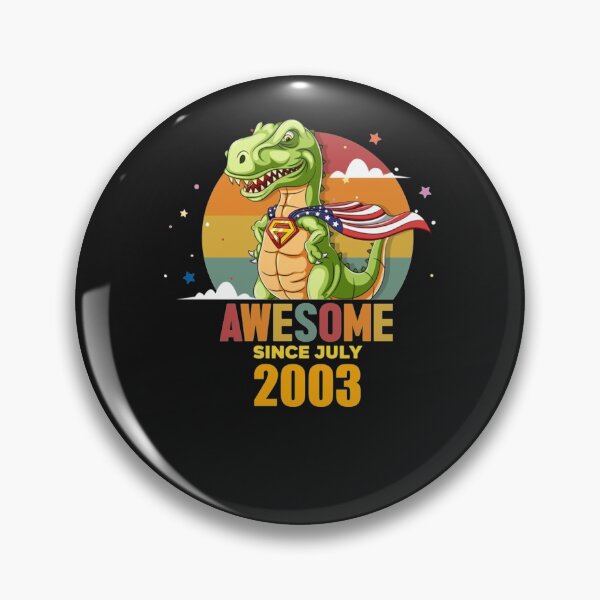 Item preview, July 2003 Awesome Since july 2003, Born In july 2003 Birthday  designed and sold by ViteSoli.
