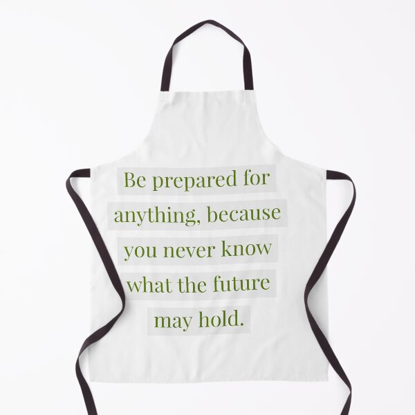 Item preview, Be prepared for anything. designed and sold by Andrew Hopgood.