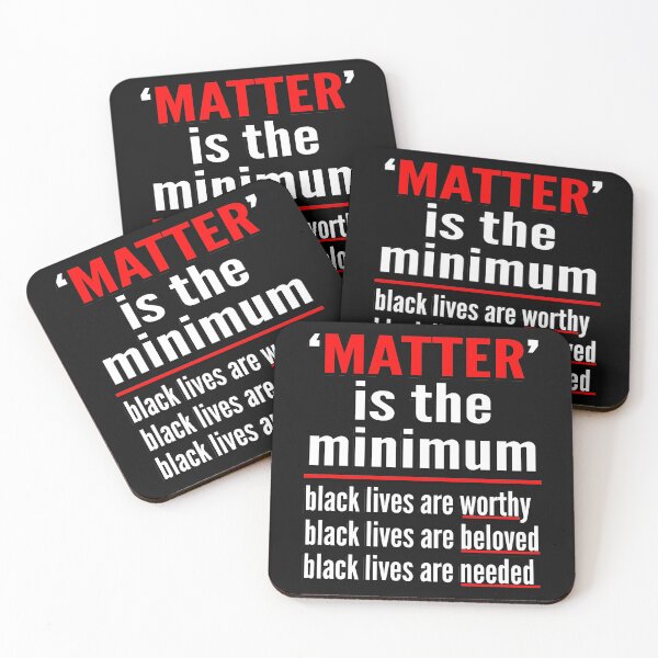 Item preview, Matter is the minimum black lives are worthy beloved and needed designed and sold by Original Cheddar.