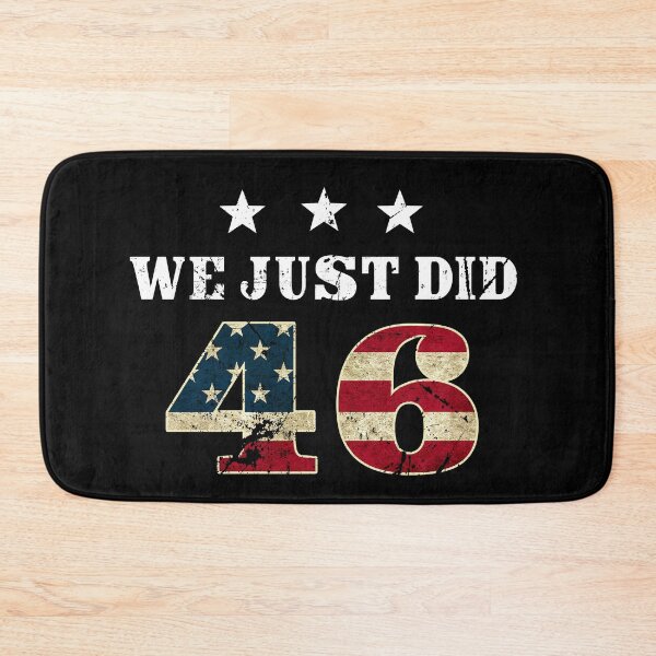 Item preview, We Just Did 46 designed and sold by MagicBoutique.