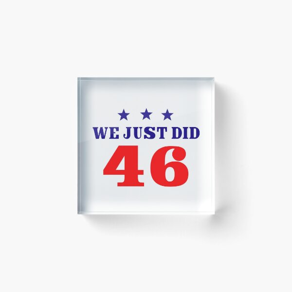 Item preview, We Just Did 46 designed and sold by MagicBoutique.