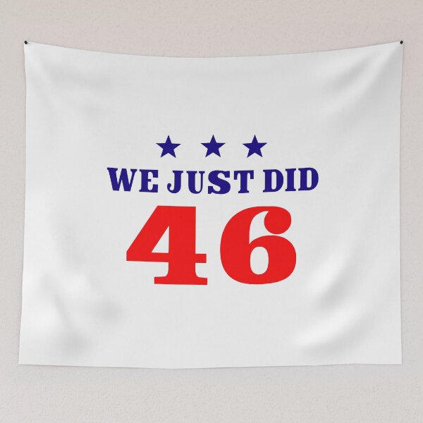Item preview, We Just Did 46 designed and sold by MagicBoutique.