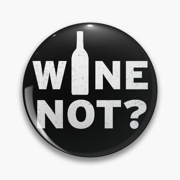 Item preview, Wine Not? designed and sold by Original Cheddar.