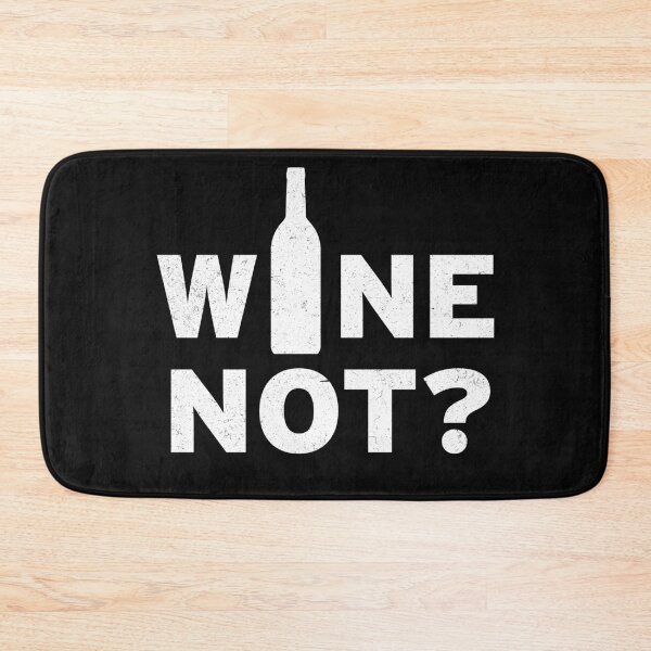 Item preview, Wine Not? designed and sold by Original Cheddar.