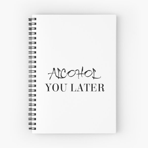 Item preview, Alcohol You Later designed and sold by Vivoh12.
