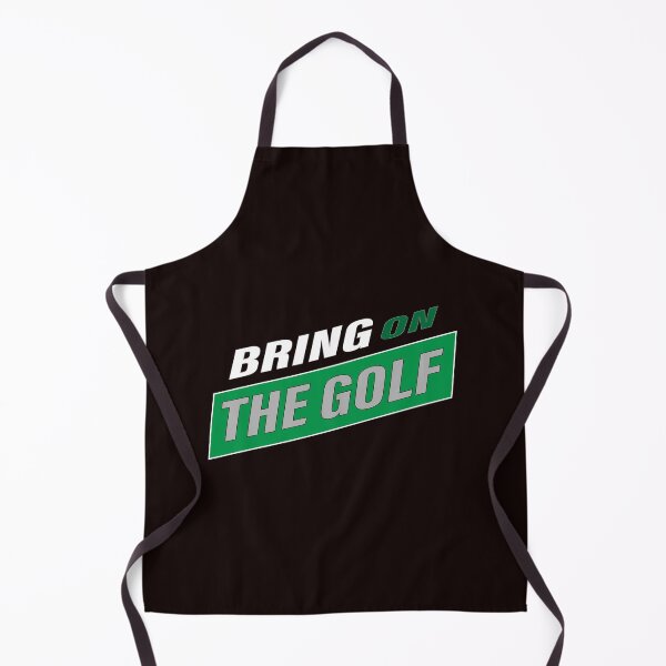 Item preview, Bring on the Golf designed and sold by JAZTshirt.