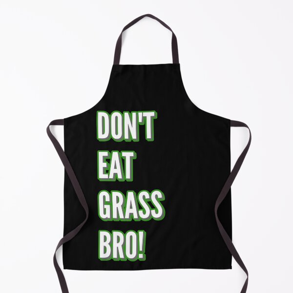 Item preview, Don't Eat Grass Bro designed and sold by Damian Strzechowski.