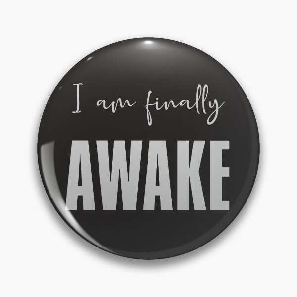 Item preview, I am finally awake designed and sold by all-quotes.
